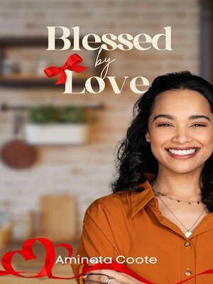 cover image of Blessed by Love